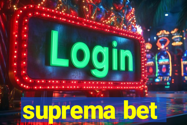 suprema bet